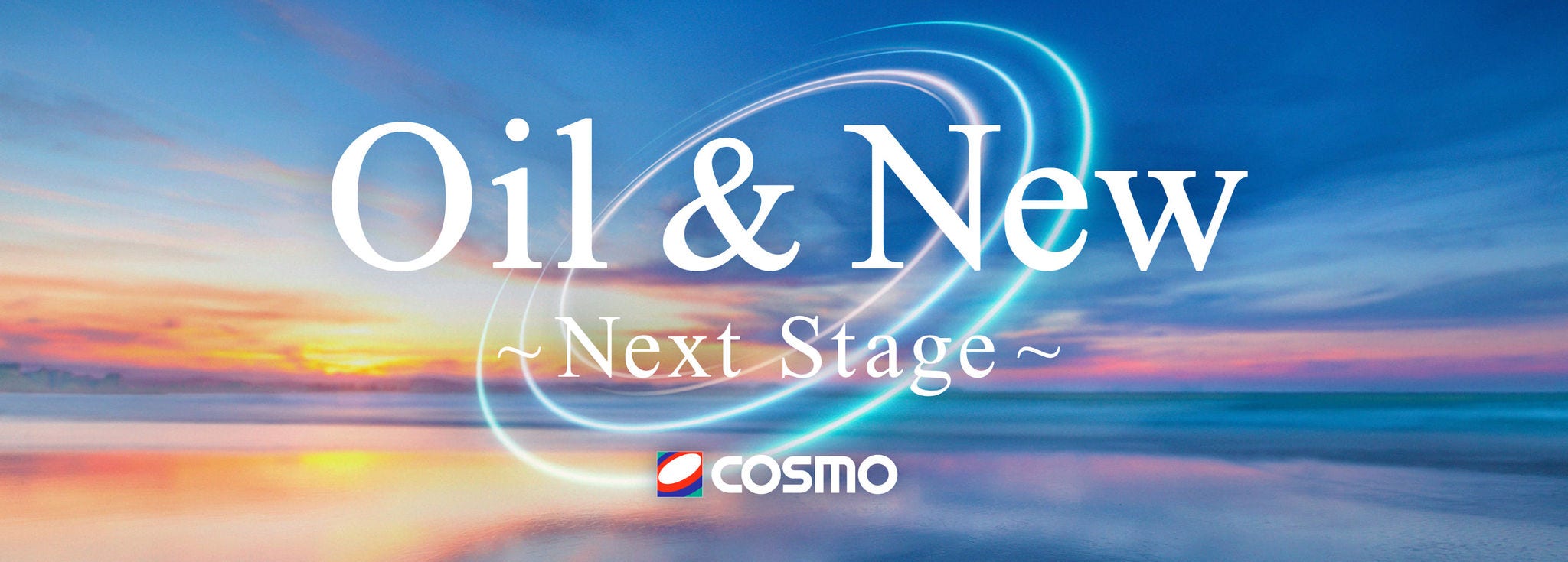 Oil & New Next Stage